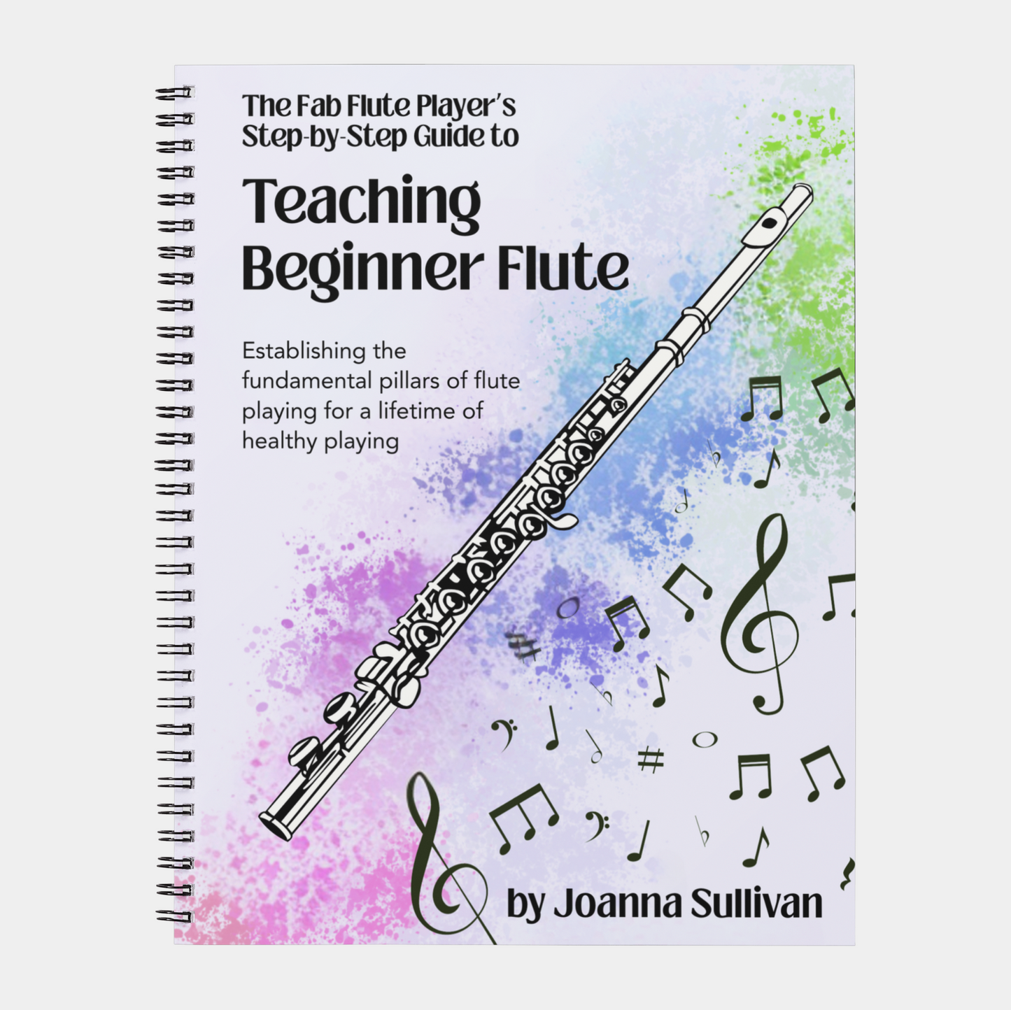 Bundle: The Step-by-Step Guide to Teaching Beginner Flute & The Fab Flute Player